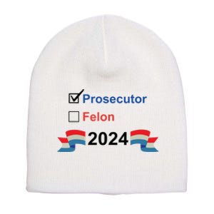 Prosecutor Vs Felon 2024 Short Acrylic Beanie