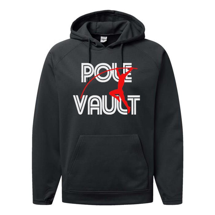 Pole Vault Fun Pole Vaulting Apparel For Vaulters Performance Fleece Hoodie