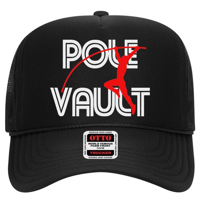 Pole Vault Fun Pole Vaulting Apparel For Vaulters High Crown Mesh Back Trucker Hat