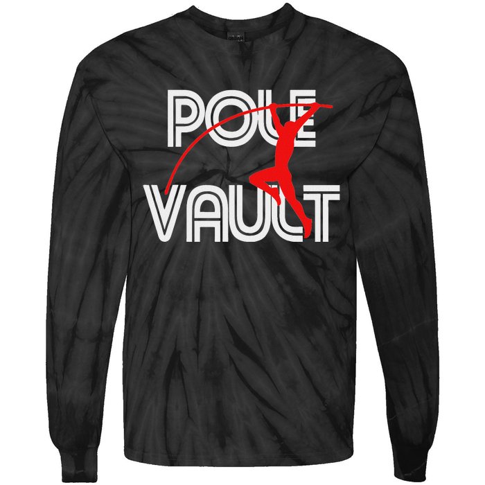 Pole Vault Fun Pole Vaulting Apparel For Vaulters Tie-Dye Long Sleeve Shirt