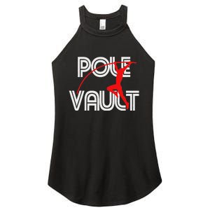 Pole Vault Fun Pole Vaulting Apparel For Vaulters Women's Perfect Tri Rocker Tank