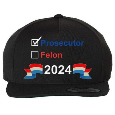 Prosecutor Vs Felon 2024 Wool Snapback Cap