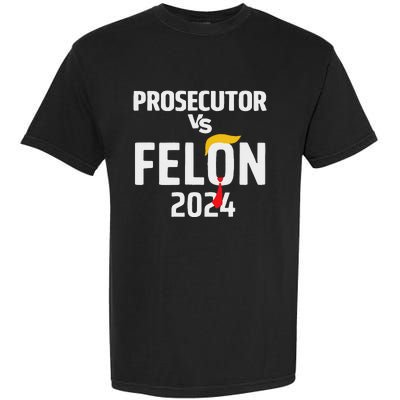 Prosecutor Vs Felon 2024 Funny Voting Election 2024 Garment-Dyed Heavyweight T-Shirt