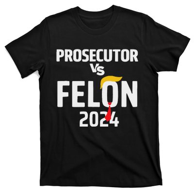 Prosecutor Vs Felon 2024 Funny Voting Election 2024 T-Shirt