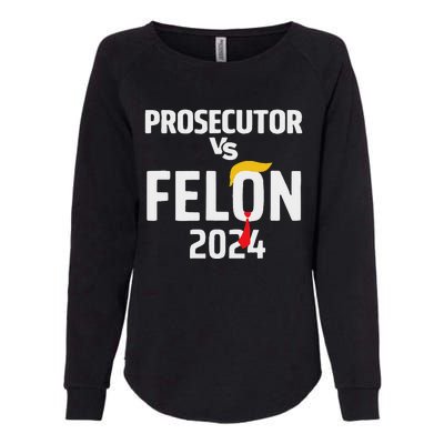 Prosecutor Vs Felon 2024 Funny Voting Election 2024 Womens California Wash Sweatshirt