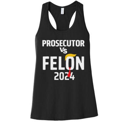 Prosecutor Vs Felon 2024 Funny Voting Election 2024 Women's Racerback Tank