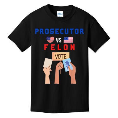 Prosecutor Vs Felon Vote Kids T-Shirt