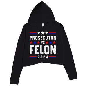 Prosecutor Vs Felon 2024 Crop Fleece Hoodie