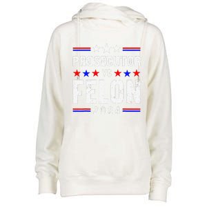 Prosecutor Vs Felon 2024 Womens Funnel Neck Pullover Hood