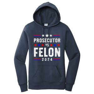 Prosecutor Vs Felon 2024 Women's Pullover Hoodie