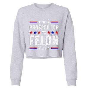 Prosecutor Vs Felon 2024 Cropped Pullover Crew