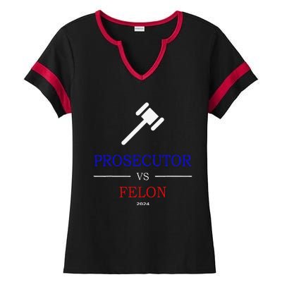 Prosecutor Vs Felon 2024 Ladies Halftime Notch Neck Tee