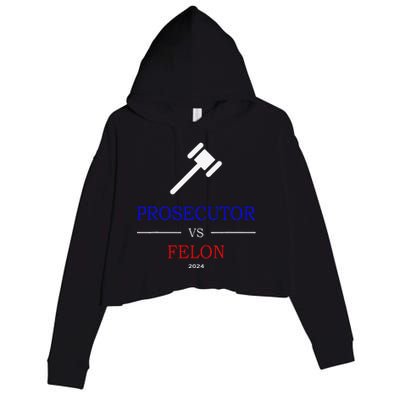 Prosecutor Vs Felon 2024 Crop Fleece Hoodie