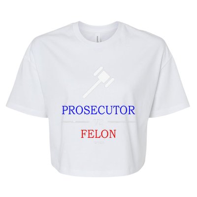 Prosecutor Vs Felon 2024 Bella+Canvas Jersey Crop Tee