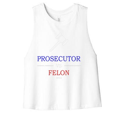 Prosecutor Vs Felon 2024 Women's Racerback Cropped Tank