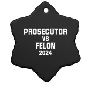 Prosecutor Vs Felon 2024 Politcal Ceramic Star Ornament