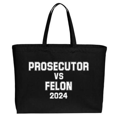 Prosecutor Vs Felon 2024 Politcal Cotton Canvas Jumbo Tote