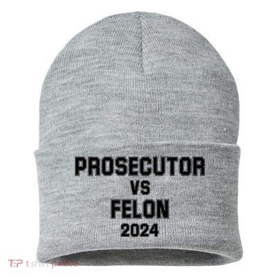 Prosecutor Vs Felon 2024 Politcal Sustainable Knit Beanie