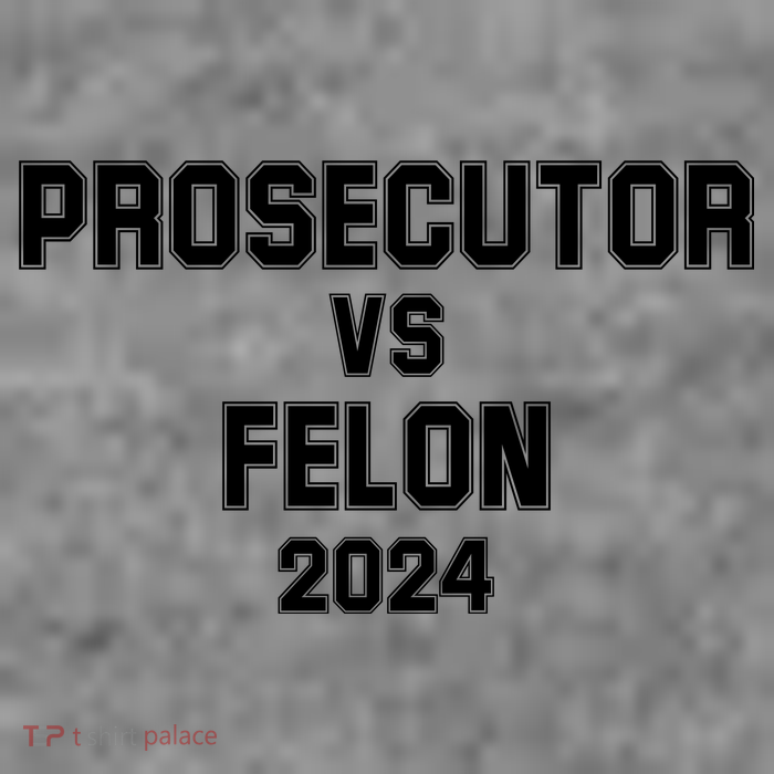 Prosecutor Vs Felon 2024 Politcal Tank Top