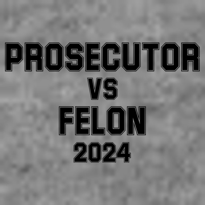 Prosecutor Vs Felon 2024 Politcal Toddler T-Shirt