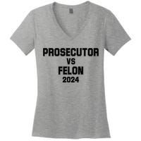 Prosecutor Vs Felon 2024 Politcal Women's V-Neck T-Shirt