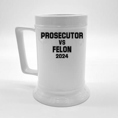 Prosecutor Vs Felon 2024 Politcal Beer Stein