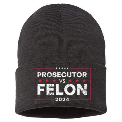 Prosecutor Vs Felon 2024 Gift Sustainable Knit Beanie