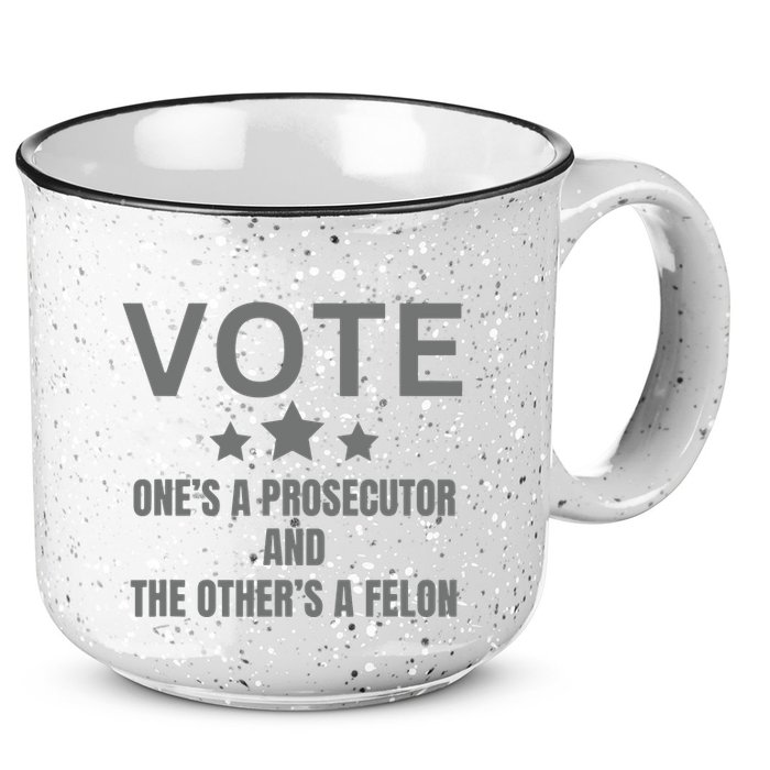 Prosecutor Versus Felon Voter Funny Political 15oz Campfire Ceramic Mug
