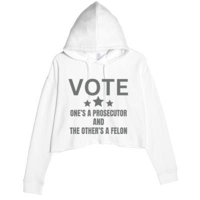 Prosecutor Versus Felon Voter Funny Political Crop Fleece Hoodie