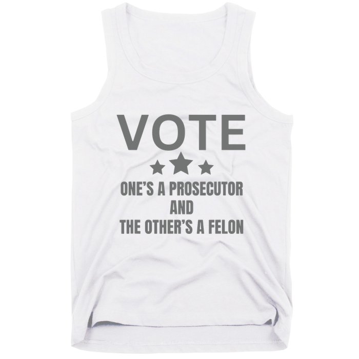 Prosecutor Versus Felon Voter Funny Political Tank Top