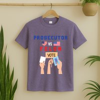 Prosecutor Vs Felon Vote T-Shirt