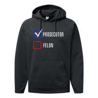 Prosecutor Vs Felon 2024 Voting Election 2024 Usa Gift Performance Fleece Hoodie