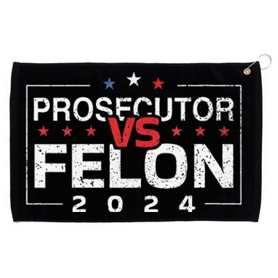 Prosecutor Vs Felon 2024 Funny Voting Election 2024 Grommeted Golf Towel