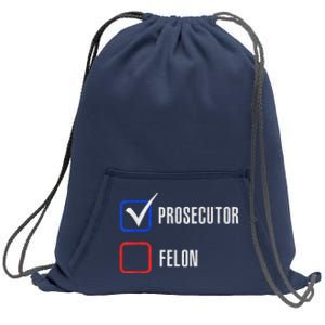 Prosecutor Vs Felon 2024 Voting Election 2024 Usa Madam President 2024 Sweatshirt Cinch Pack Bag