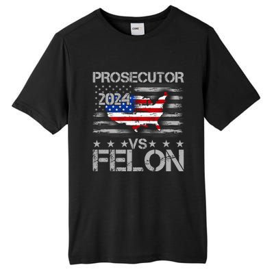 Prosecutor Vs Felon Prosecutor Vs Felon 2024 Madam President 2024 Tall Fusion ChromaSoft Performance T-Shirt