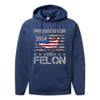 Prosecutor Vs Felon Prosecutor Vs Felon 2024 Madam President 2024 Performance Fleece Hoodie