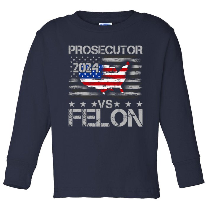 Prosecutor Vs Felon Prosecutor Vs Felon 2024 Madam President 2024 Toddler Long Sleeve Shirt