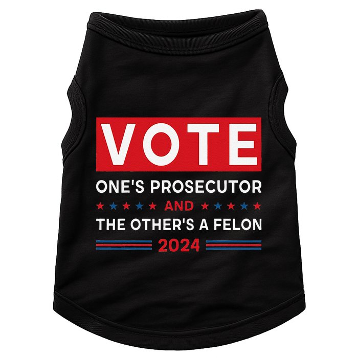 Prosecutor Vs Felon Funny Meme Political Vote Election 2024 Doggie Tank