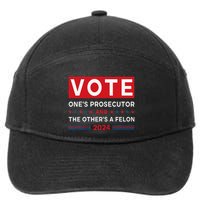 Prosecutor Vs Felon Funny Meme Political Vote Election 2024 7-Panel Snapback Hat