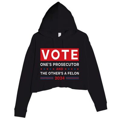 Prosecutor Vs Felon Funny Meme Political Vote Election 2024 Crop Fleece Hoodie