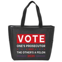 Prosecutor Vs Felon Funny Meme Political Vote Election 2024 Zip Tote Bag