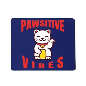 Pawsitive Vibes Funny Cat Japanese Anime Mousepad