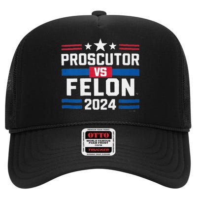 Prosecutor Vs Felon Prosecutor Vs Felon 2024 High Crown Mesh Back Trucker Hat