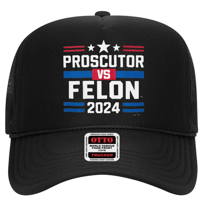 Prosecutor Vs Felon Prosecutor Vs Felon 2024 High Crown Mesh Back Trucker Hat