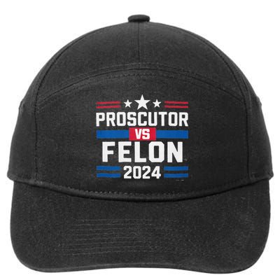 Prosecutor Vs Felon Prosecutor Vs Felon 2024 7-Panel Snapback Hat