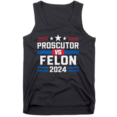 Prosecutor Vs Felon Prosecutor Vs Felon 2024 Tank Top