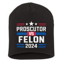 Prosecutor Vs Felon Prosecutor Vs Felon 2024 Short Acrylic Beanie