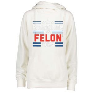 Prosecutor Vs Felon Prosecutor Vs Felon 2024 Womens Funnel Neck Pullover Hood