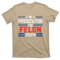 Prosecutor Vs Felon Prosecutor Vs Felon 2024 T-Shirt