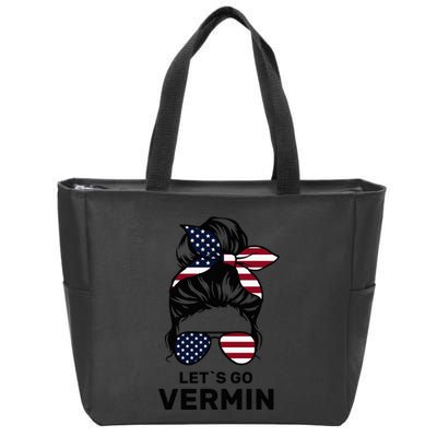 Proud Vermin Funny Anti Trump Quote Messy Bun American Flag Zip Tote Bag